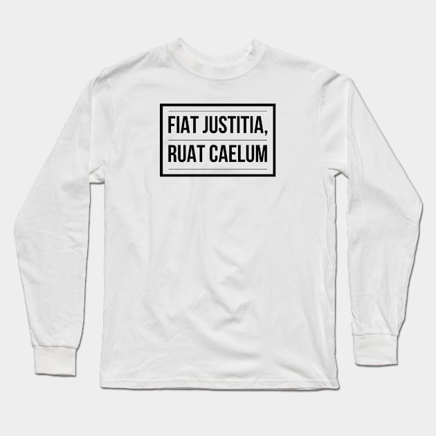 fiat justitia ruat caelum Long Sleeve T-Shirt by mike11209